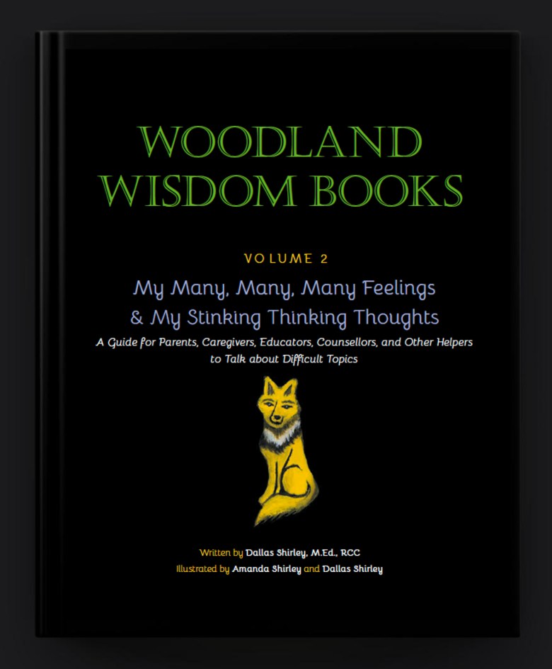 Book Cover of Woodland Wisdom Books - Volume 3 - The Difference Between Anger & Abuse: Coping with Anger in Healthy Ways